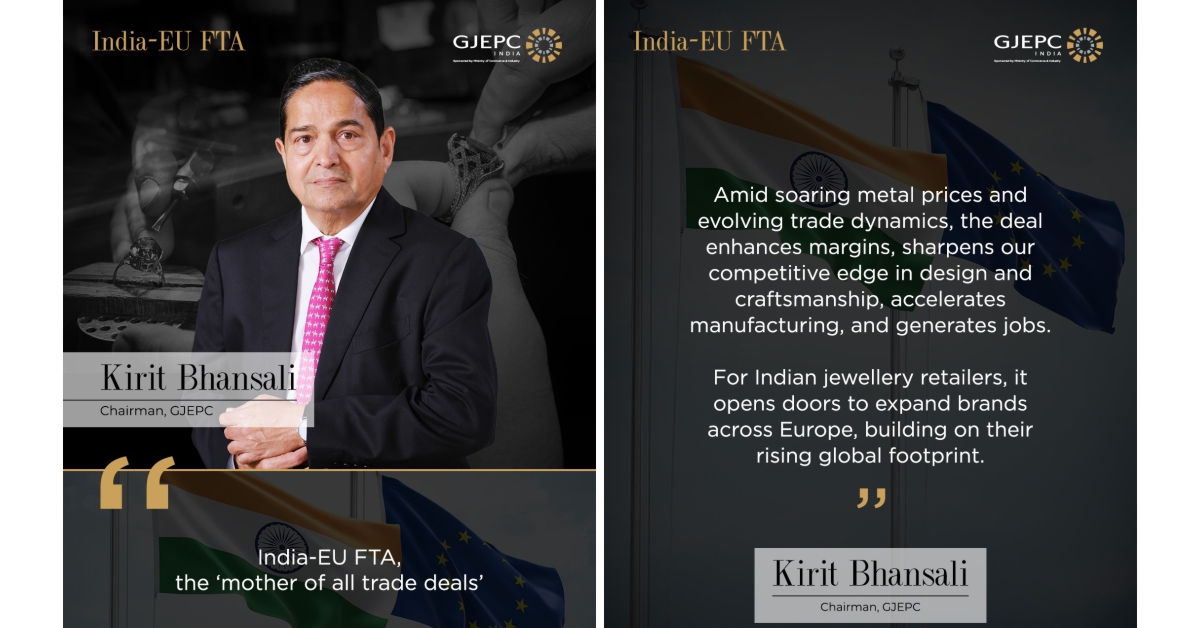 Kirit Bhansali, Chairman GJEPC, on India-EU FTA boosting Indian jewellery exports